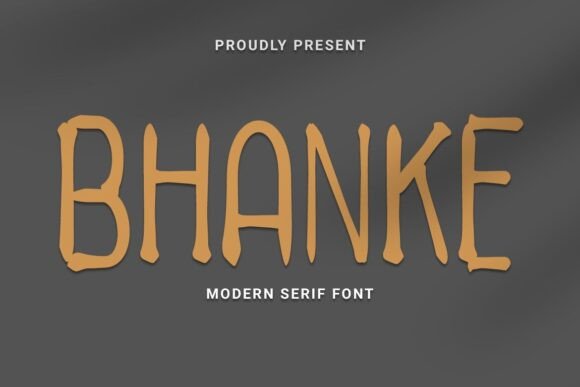 Bhanke: A Rustic Serif Typeface for Modern Editorial Design