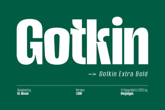 Gotkin Extra Bold: A Modern Font for Strong Branding