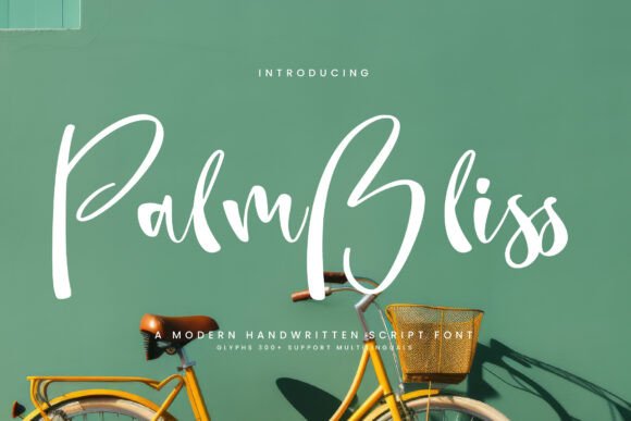 Palm Bliss: A Modern Handwritten Script Font for Branding Projects