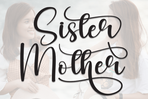 Sister Mother Font for Handmade Projects