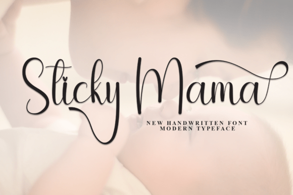Sticky Mama: A Handwritten Script Font for Modern Editorial Design