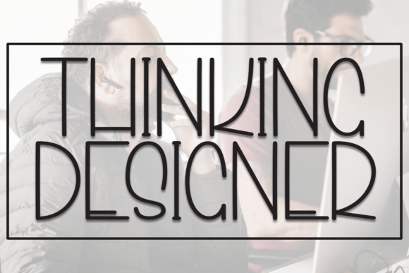 Thinking Designer: A Modern Display Font for Bold Branding